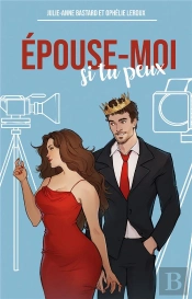 Epouse Moi Si Tu Peux