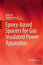 Epoxy-Based Spacers For Gas Insulated Power Apparatus