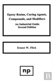 Epoxy Resins, Curing Agents, Compounds, And Modifiers