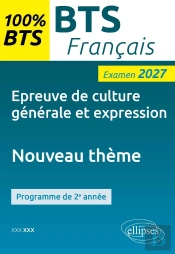 Epreuve De Culture Générale Et Expression, Nouveau Thème : Examen 2027 , 2e Année
