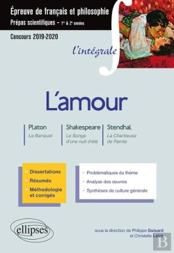 Bertrand.pt - Épreuve De Français Et Philosophie ; L'Amour ; Prépas Scientifiques 1re Et 2e Années (Concours 2019/2020)
