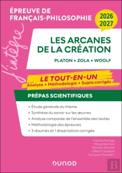 Bertrand.pt - Épreuve De Français-Philosophie : Les Arcanes De La Création ; Prépas Scientifiques ; Le Tout-En-Un : Analyse, Méthodologie, Sujets Corrigés (Édition 2026/2027)