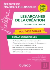 Épreuve De Français-Philosophie : Les Arcanes De La Création ; Prépas Scientifiques ; Tout-En-Fiches (Édition 2026/2027)