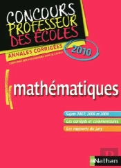 Épreuve De Mathématiques ; Crpe (Édition 2010)