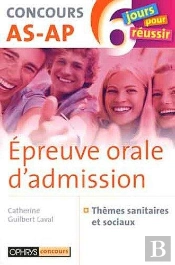 Epreuve Orale D'Admission - Concours As-Ap