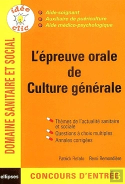 Bertrand.pt - Épreuve Orale De Culture Générale (L') - Concours As / Ap / Amp