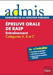 Épreuve Orale De Raep ; Catégories A, B Et C ; Je M'Entraîne