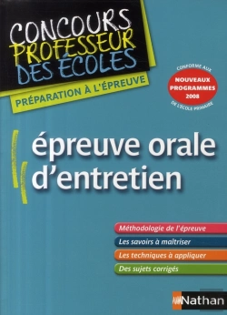 Bertrand.pt - Épreuve Orale D'Entretien ; Concours Professeur Des Écoles (Édition 2009)