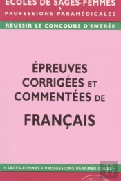 Épreuves Corrigées Et Commentées De Français