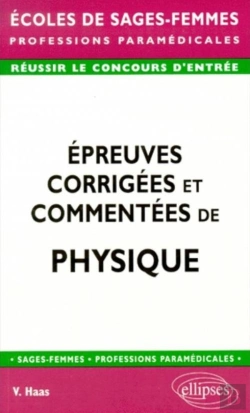Bertrand.pt - Épreuves Corrigées Et Commentées De Physique