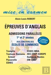 Epreuves D'Anglais Aux Concours Des Écoles De Commerce - Admissions Parallèles 1re Et 2e Années - Bac+2 À Bac+5