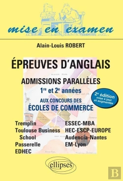 Bertrand.pt - Epreuves D'Anglais Aux Concours Des Écoles De Commerce - Admissions Parallèles 1re Et 2e Années - Bac+2 À Bac+5