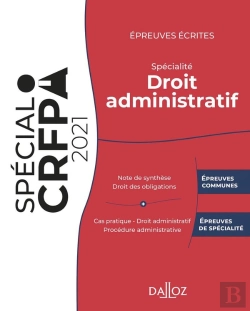 Bertrand.pt - Epreuves Ecrites Du Crfpa - Specialite Droit Administratif - Edition 2021