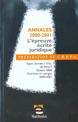Bertrand.pt - Epreuves Ecrites Juridiques ; Annales 2000-2001