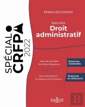 Épreuves Écrites : Spécialité Droit Administratif (Édition 2022)