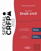 Épreuves Écrites : Spécialité Droit Civil (Édition 2022)