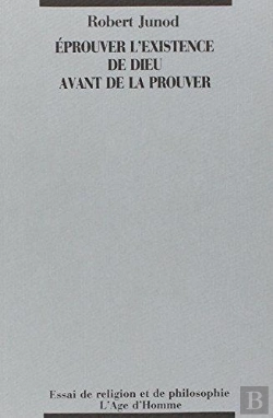 Bertrand.pt - Eprouver L'Existence De Dieu