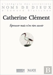 Eprouver Mais N'En Rien Savoir