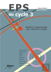 Eps Au Cycle 3/ Sequences D'Apprentissage Pour Valoriser Les Progres