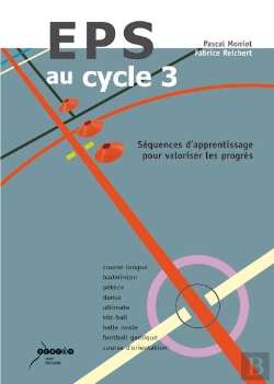Bertrand.pt - Eps Au Cycle 3/ Sequences D'Apprentissage Pour Valoriser Les Progres