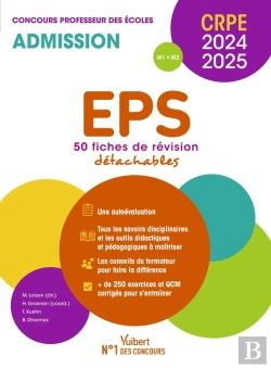 Bertrand.pt - Eps : Crpe 2024-2025 ; 50 Fiches De Remise À Niveau ; Concours Professeur Des Écoles - Admission