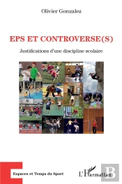Eps Et Controverse(S) - Justifications D'Une Discipline Scolaire