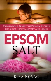 Epsom Salt: Tremendous Benefits   Proven