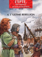 Epte T04 L'Ultime Revolte