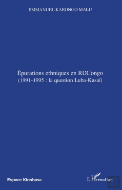 Bertrand.pt - Épurations Ethniques En Rdcongo ;1991-1995 ; La Question Luba Kasaï