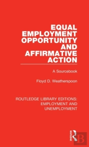 Equal Employment Opportunity And Affirmative Action