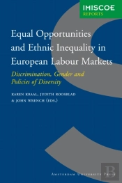 Equal Opportunities And Ethnic Inequality In European Labour Markets