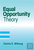 Equal Opportunity Theory