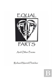 Equal Parts And Other Poems