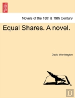 Bertrand.pt - Equal Shares. A Novel.