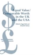Equal Value/Comparable Worth In The Uk And The Usa
