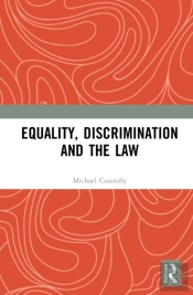 Equality, Discrimination And The Law