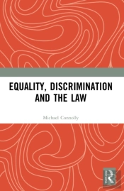 Equality, Discrimination And The Law