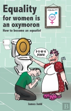 Bertrand.pt - Equality For Women Is An Oxymoron
