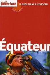 Equateur-Carnet De Voyages Petit Fute 2010