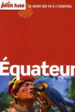 Bertrand.pt - Equateur-Carnet De Voyages Petit Fute 2010