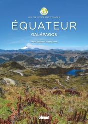 Equateur - Les Cles Pour Bien Voyager - Galapagos