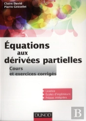 Equations Aux Derivees Partielles - Cours Et Exercices Corriges