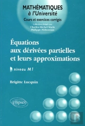 Équations Aux Dérivées Partielles Et Leurs Approximations - Niveau M1