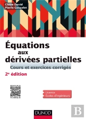 Équations Aux Dérivés Partielles ; Cours Et Exercices Corrigés (2e Édition)