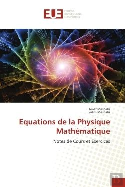 Bertrand.pt - Equations De La Physique Mathematique - Notes De Cours Et Exercices
