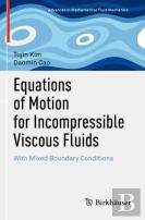 Equations Of Motion For Incompressible Viscous Fluids