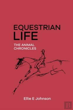 Bertrand.pt - Equestrian Life - The Animal Chronicles