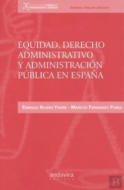 Bertrand.pt - Equidad, Derecho Administrativo Y Administración Pública En España