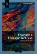 Equidade e Educação Inclusiva
