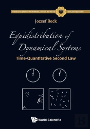 Equidistribution Of Dynamical Systems: Time-Quantitative Second Law